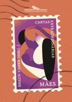 Livro - Cartas extraordinárias: Mães