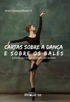 Livro - Cartas Sobre A Dança E Sobre Os Balés Livro - Cartas Sobre A Dança E Sobre Os Balés