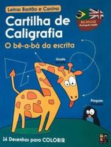 Livro - Cartilha De Caligrafia - Bilingue