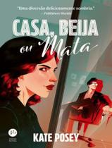 Livro - Casa, Beija Ou Mata - VERUS Livro - Casa, Beija Ou Mata - VERUS
