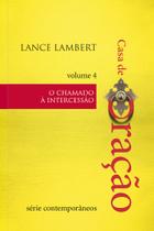 Livro - Casa de Oração - O chamado a intercessão