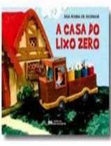 Livro - Casa Do Lixo Zero, A - IMPERIAL NOVO MILENIO