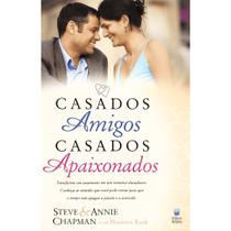 Livro - Casados Amigos, Casados Apaixonados Livro - Casados Amigos, Casados Apaixonados