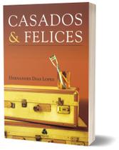Livro - Casados e felices Livro - Casados e felices