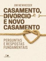 Livro - Casamento, Divorcio E Novo Casamento