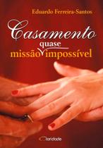 Livro - Casamento - Missão (quase) Impossível Livro - Casamento - Missão (quase) Impossível