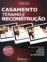 Livro - Casamento - Termino E Reconstrucao - 8º Ed