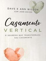 Livro - Casamento Vertical - VIDA