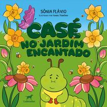 Livro - Casé no jardim encantado Livro - Casé no jardim encantado