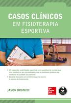 Livro - Casos Clínicos em Fisioterapia Esportiva