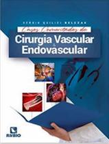 Livro - Casos Comentados De Cirurgia Vascular E Endovascular - 1ª Ed.