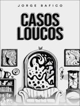 Livro - Casos Loucos - CONTRA O VENTO Livro - Casos Loucos - CONTRA O VENTO