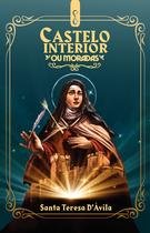 Livro - Castelo Interior: ou moradas
