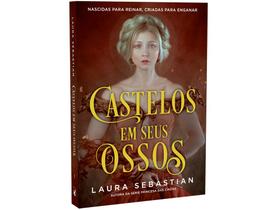 Livro Castelos em Seus Ossos Laura Sebastian