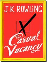 Livro - Casual vacancy, the