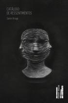 Livro - Catálogo de ressentimentos