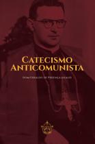 Livro - Catecismo Anticomunista