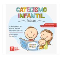 Livro Catecismo Infantil 2º Edição Ilustrado Pro Nobis Editora