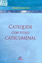 Livro - Catequese com estilo catecumenal