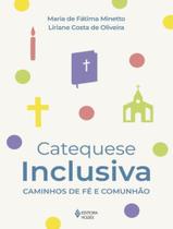 Livro - Catequese Inclusiva - VOZES Livro - Catequese Inclusiva - VOZES