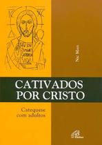Livro - Cativados por Cristo