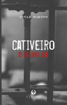 Livro - Cativeiro Livro - Cativeiro