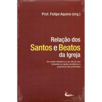 Livro Católico Relação dos Santos e Beatos da Igreja - Cléofas