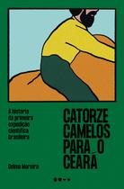 Livro - Catorze camelos para o Ceará Livro - Catorze camelos para o Ceará