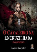 Livro - Cavaleiro na encruzilhada Livro - Cavaleiro na encruzilhada