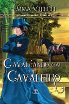 Livro - Cavalgando com o Cavaleiro (Damas Ousadas - Livro 10) Livro - Cavalgando com o Cavaleiro (Damas Ousadas - Livro 10)