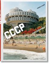 Livro - CCCP - Cosmic Communist Constructions Photographed Livro - CCCP - Cosmic Communist Constructions Photographed