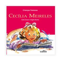 Livro - Cecília Meireles - 2ª edição - Crianças Famosas Livro - Cecília Meireles - 2ª edição - Crianças Famosas