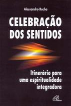 Livro - Celebração dos sentidos