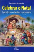 Livro - Celebrar o Natal Livro - Celebrar o Natal