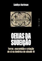 Livro - Cenas da sujeição
