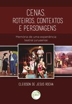 Livro - Cenas, roteiros, contextos e personagens