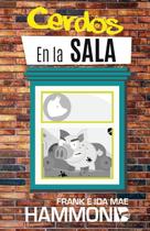 Livro Cerdos en la Sala: Um guia prático para a libertação