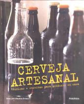 Livro - Cerveja artesanal tecnicas e receitas para produzir em casa - Puf - Publifolha