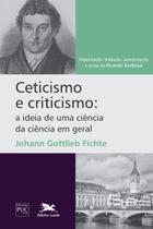 Livro - Ceticismo e criticismo: A ideia de uma ciência da ciência em geral