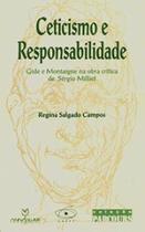 Livro Ceticismo e Responsabilidade (Regina Salgado Campos)