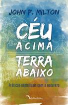 Livro - Céu acima, terra abaixo Livro - Céu acima, terra abaixo