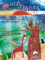 Livro - Ceu Do Baoba, O - ALETRIA Livro - Ceu Do Baoba, O - ALETRIA