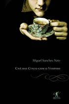 Livro - Chá das cinco com o vampiro Livro - Chá das cinco com o vampiro