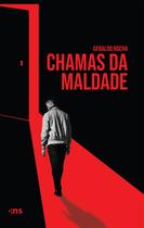 Livro - Chamas da maldade Livro - Chamas da maldade
