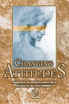 Livro - Changing Attitudes Livro - Changing Attitudes