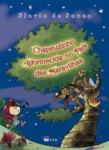 Livro - Chapeuzinho adormecida no País das Maravilhas