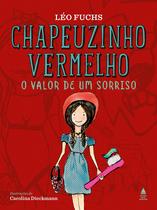 Livro - Chapeuzinho Vermelho Livro - Chapeuzinho Vermelho