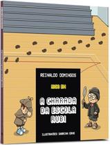 Livro - Charada Da Escola Rubi, A