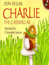 Livro - Charlie The Caterpillar