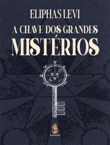 Livro - Chave Dos Grandes Misterios,A